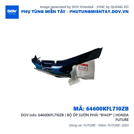 64600KFL710ZB | BỘ ỐP SƯỜN PHẢI *B142P* | HONDA FUTURE — 64600KFL710ZB