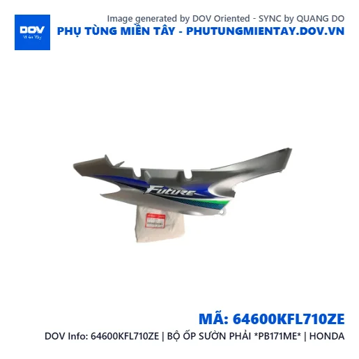 64600KFL710ZE | BỘ ỐP SƯỜN PHẢI *PB171ME* | HONDA  — 64600KFL710ZE