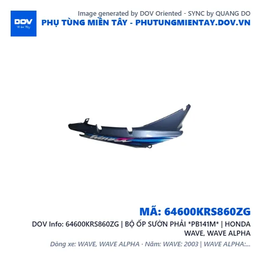 64600KRS860ZG | BỘ ỐP SƯỜN PHẢI *PB141M* | HONDA WAVE, WAVE ALPHA — 64600KRS860ZG