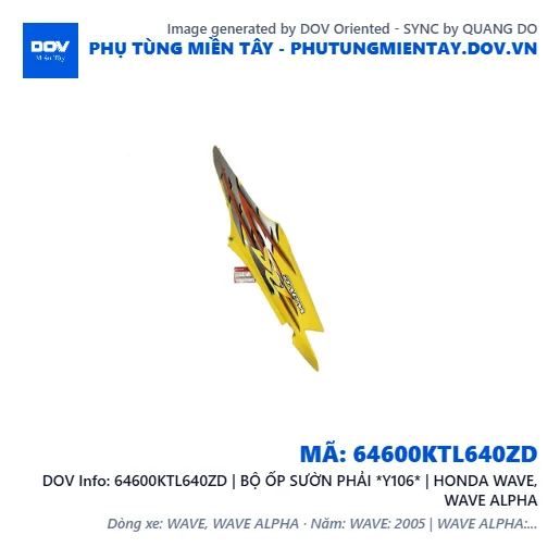 64600KTL640ZD | BỘ ỐP SƯỜN PHẢI *Y106* | HONDA WAVE, WAVE ALPHA — 64600KTL640ZD