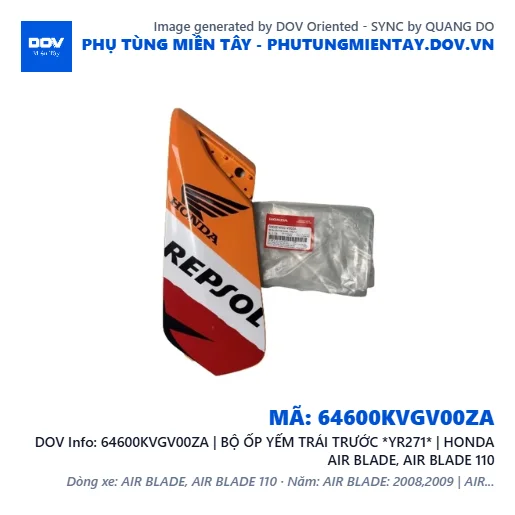 64600KVGV00ZA | BỘ ỐP YẾM TRÁI TRƯỚC *YR271* | HONDA AIR BLADE, AIR BLADE 110 — 64600KVGV00ZA