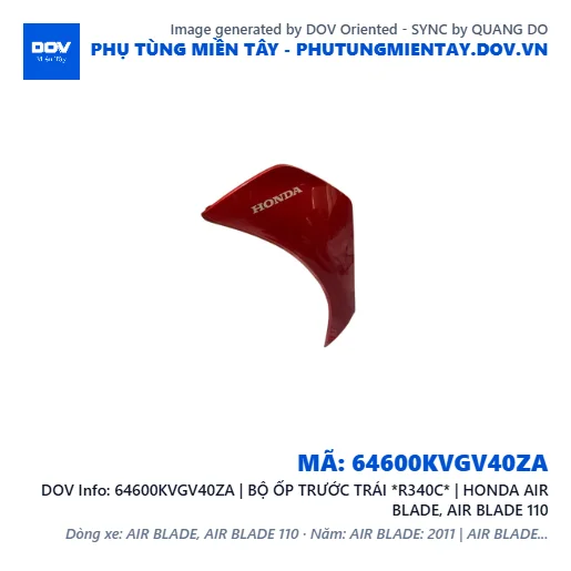 64600KVGV40ZA | BỘ ỐP TRƯỚC TRÁI *R340C* | HONDA AIR BLADE, AIR BLADE 110 — 64600KVGV40ZA