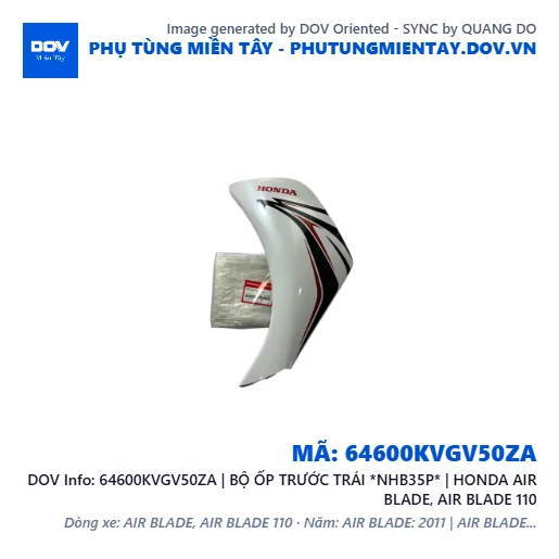 64600KVGV50ZA | BỘ ỐP TRƯỚC TRÁI *NHB35P* | HONDA AIR BLADE, AIR BLADE 110 — 64600KVGV50ZA