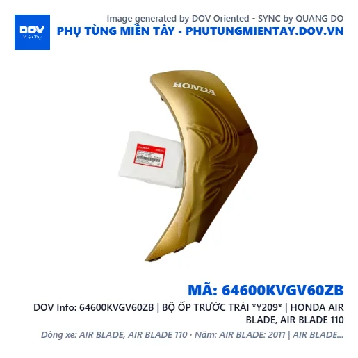 64600KVGV60ZB | BỘ ỐP TRƯỚC TRÁI *Y209* | HONDA AIR BLADE, AIR BLADE 110 — 64600KVGV60ZB