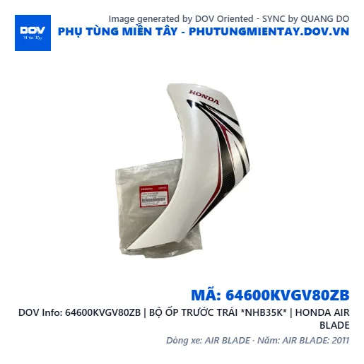 64600KVGV80ZB | BỘ ỐP TRƯỚC TRÁI *NHB35K* | HONDA AIR BLADE — 64600KVGV80ZB