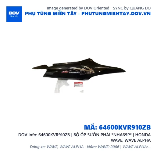 64600KVR910ZB | BỘ ỐP SƯỜN PHẢI *NHA69P* | HONDA WAVE, WAVE ALPHA — 64600KVR910ZB