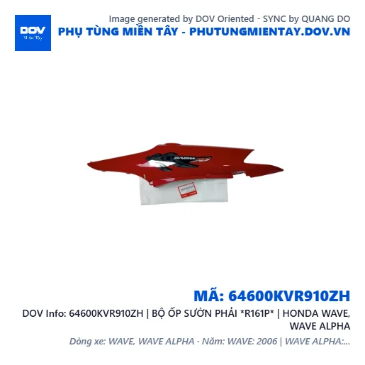 64600KVR910ZH | BỘ ỐP SƯỜN PHẢI *R161P* | HONDA WAVE, WAVE ALPHA — 64600KVR910ZH