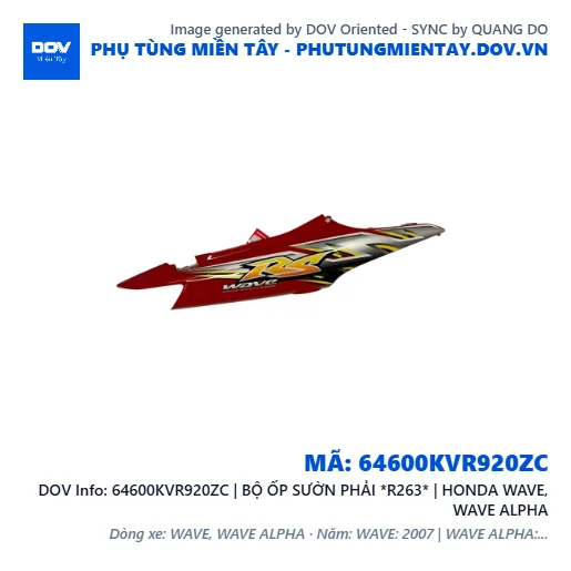 64600KVR920ZC | BỘ ỐP SƯỜN PHẢI *R263* | HONDA WAVE, WAVE ALPHA — 64600KVR920ZC
