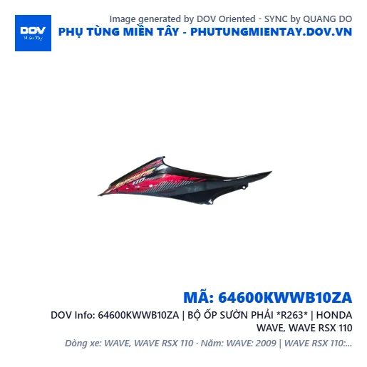 64600KWWB10ZA | BỘ ỐP SƯỜN PHẢI *R263* | HONDA WAVE, WAVE RSX 110 — 64600KWWB10ZA