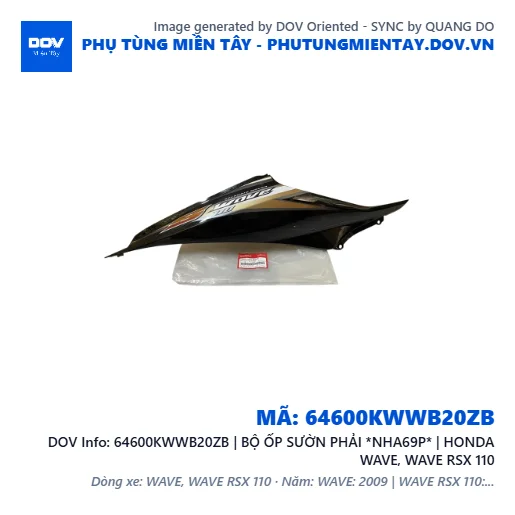 64600KWWB20ZB | BỘ ỐP SƯỜN PHẢI *NHA69P* | HONDA WAVE, WAVE RSX 110 — 64600KWWB20ZB