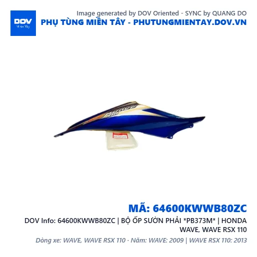 64600KWWB80ZC | BỘ ỐP SƯỜN PHẢI *PB373M* | HONDA WAVE, WAVE RSX 110 — 64600KWWB80ZC
