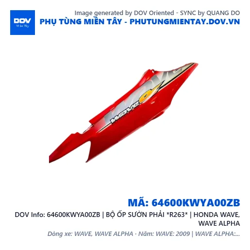 64600KWYA00ZB | BỘ ỐP SƯỜN PHẢI *R263* | HONDA WAVE, WAVE ALPHA — 64600KWYA00ZB