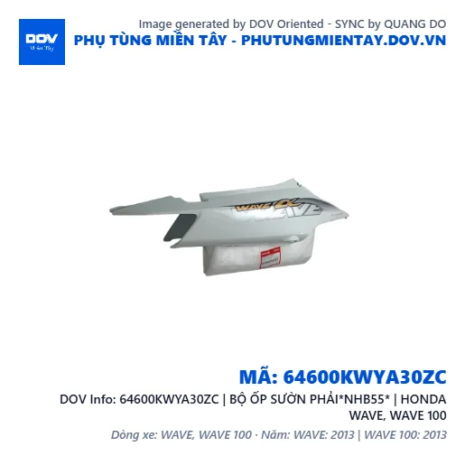 64600KWYA30ZC | BỘ ỐP SƯỜN PHẢI*NHB55* | HONDA WAVE, WAVE 100 — 64600KWYA30ZC
