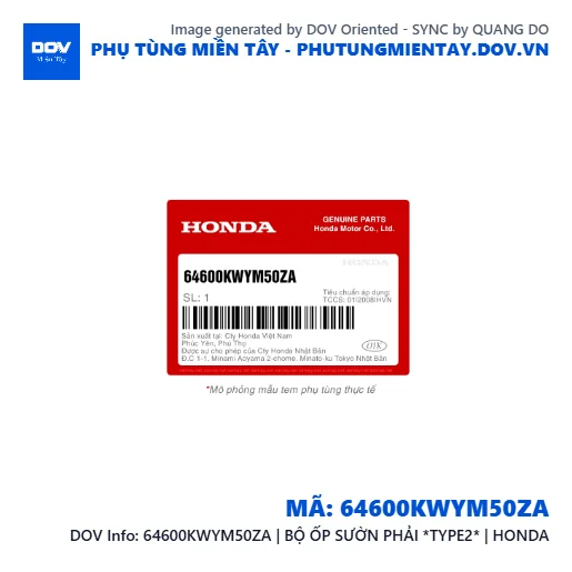 64600KWYM50ZA | BỘ ỐP SƯỜN PHẢI *TYPE2* | HONDA  — 64600KWYM50ZA