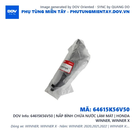 64615K56V50 | NẮP BÌNH CHỨA NƯỚC LÀM MÁT | HONDA WINNER, WINNER X — 64615K56V50