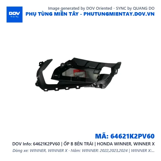 64621K2PV60 | ỐP B BÊN TRÁI | HONDA WINNER, WINNER X — 64621K2PV60