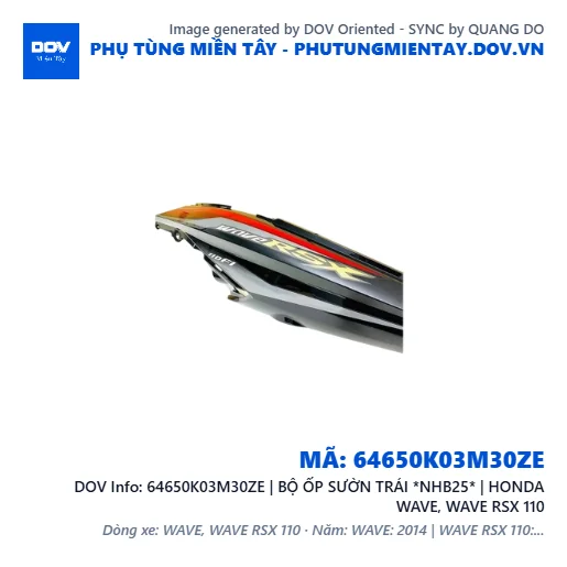 64650K03M30ZE | BỘ ỐP SƯỜN TRÁI *NHB25* | HONDA WAVE, WAVE RSX 110 — 64650K03M30ZE