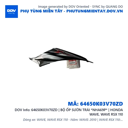 64650K03V70ZD | BỘ ỐP SƯỜN TRÁI *NHA69P* | HONDA WAVE, WAVE RSX 110 — 64650K03V70ZD