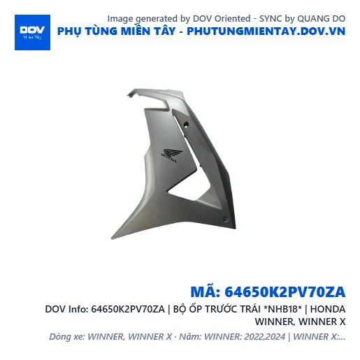 64650K2PV70ZA | BỘ ỐP TRƯỚC TRÁI *NHB18* | HONDA WINNER, WINNER X — 64650K2PV70ZA