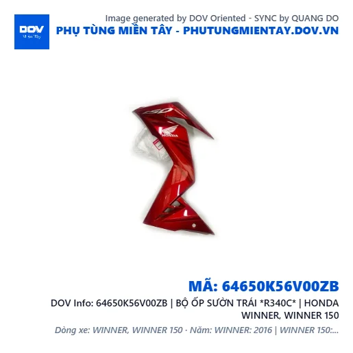 64650K56V00ZB | BỘ ỐP SƯỜN TRÁI *R340C* | HONDA WINNER, WINNER 150 — 64650K56V00ZB