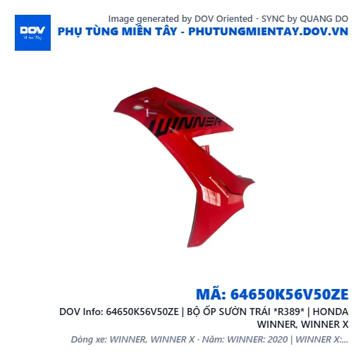 64650K56V50ZE | BỘ ỐP SƯỜN TRÁI *R389* | HONDA WINNER, WINNER X — 64650K56V50ZE