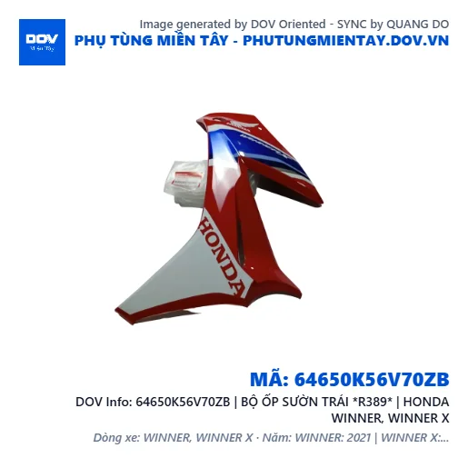 64650K56V70ZB | BỘ ỐP SƯỜN TRÁI *R389* | HONDA WINNER, WINNER X — 64650K56V70ZB