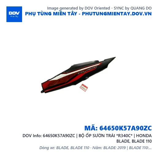 64650K57A90ZC | BỘ ỐP SƯỜN TRÁI *R340C* | HONDA BLADE, BLADE 110 — 64650K57A90ZC