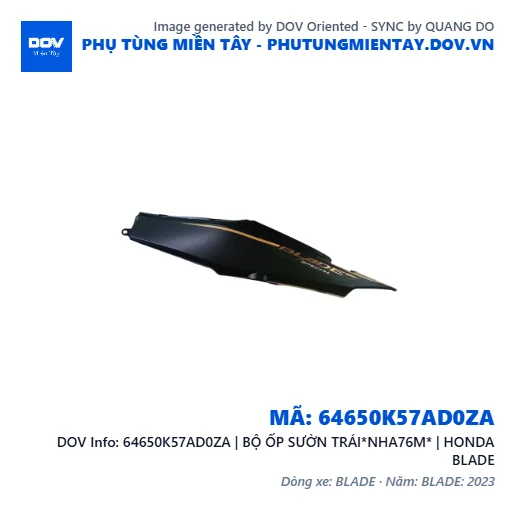 64650K57AD0ZA | BỘ ỐP SƯỜN TRÁI*NHA76M* | HONDA BLADE — 64650K57AD0ZA