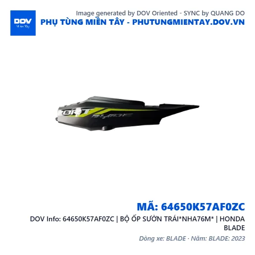 64650K57AF0ZC | BỘ ỐP SƯỜN TRÁI*NHA76M* | HONDA BLADE — 64650K57AF0ZC