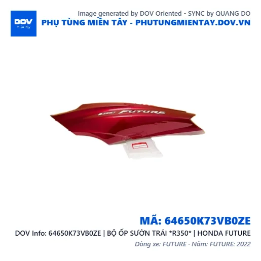 64650K73VB0ZE | BỘ ỐP SƯỜN TRÁI *R350* | HONDA FUTURE — 64650K73VB0ZE