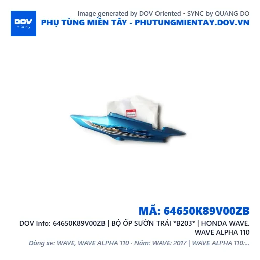 64650K89V00ZB | BỘ ỐP SƯỜN TRÁI *B203* | HONDA WAVE, WAVE ALPHA 110 — 64650K89V00ZB