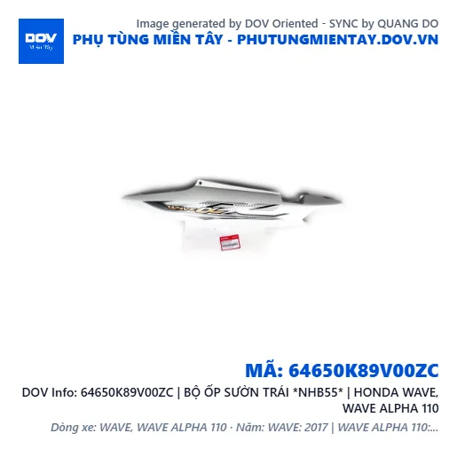64650K89V00ZC | BỘ ỐP SƯỜN TRÁI *NHB55* | HONDA WAVE, WAVE ALPHA 110 — 64650K89V00ZC