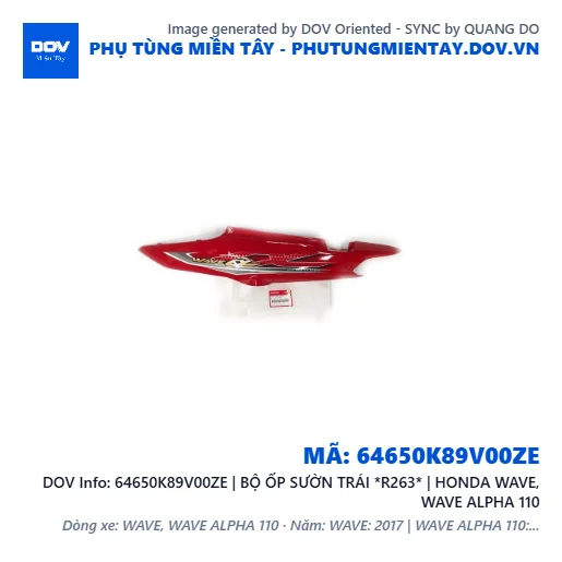 64650K89V00ZE | BỘ ỐP SƯỜN TRÁI *R263* | HONDA WAVE, WAVE ALPHA 110 — 64650K89V00ZE