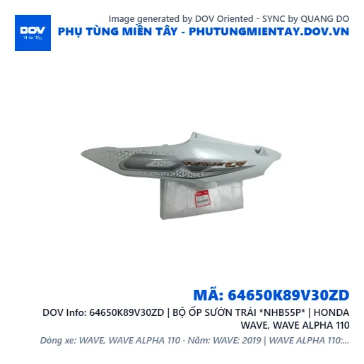 64650K89V30ZD | BỘ ỐP SƯỜN TRÁI *NHB55P* | HONDA WAVE, WAVE ALPHA 110 — 64650K89V30ZD
