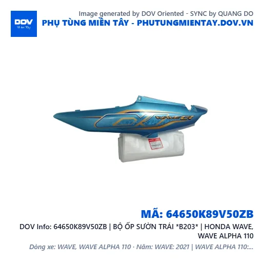 64650K89V50ZB | BỘ ỐP SƯỜN TRÁI *B203* | HONDA WAVE, WAVE ALPHA 110 — 64650K89V50ZB