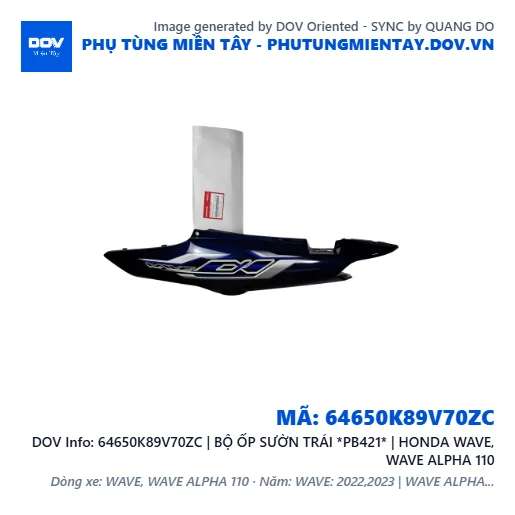 64650K89V70ZC | BỘ ỐP SƯỜN TRÁI *PB421* | HONDA WAVE, WAVE ALPHA 110 — 64650K89V70ZC