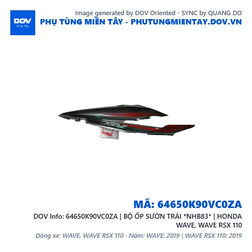 64650K90VC0ZA | BỘ ỐP SƯỜN TRÁI *NHB83* | HONDA WAVE, WAVE RSX 110 — 64650K90VC0ZA