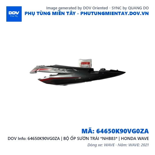 64650K90VG0ZA | BỘ ỐP SƯỜN TRÁI *NHB83* | HONDA WAVE — 64650K90VG0ZA