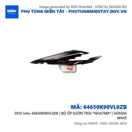 64650K90VL0ZB | BỘ ỐP SƯỜN TRÁI *NHA76M* | HONDA WAVE — 64650K90VL0ZB