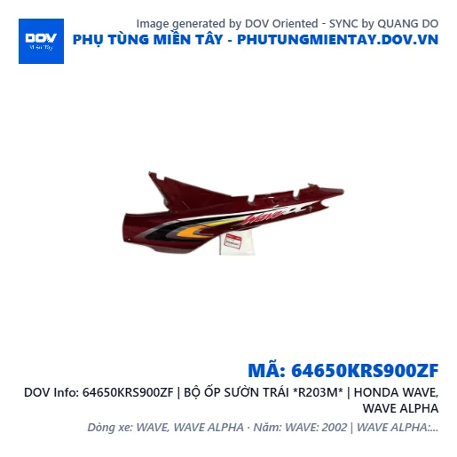 64650KRS900ZF | BỘ ỐP SƯỜN TRÁI *R203M* | HONDA WAVE, WAVE ALPHA — 64650KRS900ZF