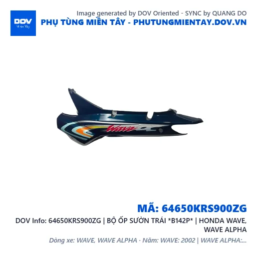 64650KRS900ZG | BỘ ỐP SƯỜN TRÁI *B142P* | HONDA WAVE, WAVE ALPHA — 64650KRS900ZG