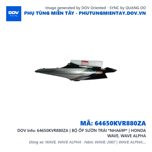 64650KVR880ZA | BỘ ỐP SƯỜN TRÁI *NHA69P* | HONDA WAVE, WAVE ALPHA — 64650KVR880ZA