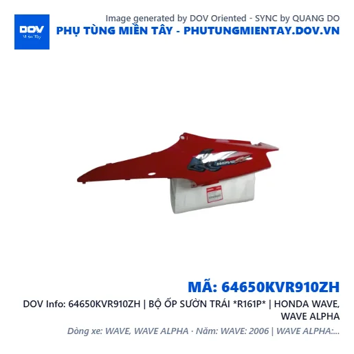 64650KVR910ZH | BỘ ỐP SƯỜN TRÁI *R161P* | HONDA WAVE, WAVE ALPHA — 64650KVR910ZH