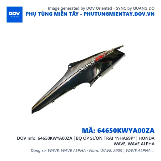 64650KWYA00ZA | BỘ ỐP SƯỜN TRÁI *NHA69P* | HONDA WAVE, WAVE ALPHA — 64650KWYA00ZA