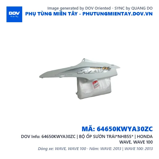 64650KWYA30ZC | BỘ ỐP SƯỜN TRÁI*NHB55* | HONDA WAVE, WAVE 100 — 64650KWYA30ZC