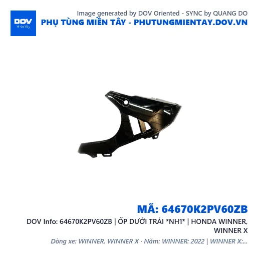 64670K2PV60ZB | ỐP DƯỚI TRÁI *NH1* | HONDA WINNER, WINNER X — 64670K2PV60ZB