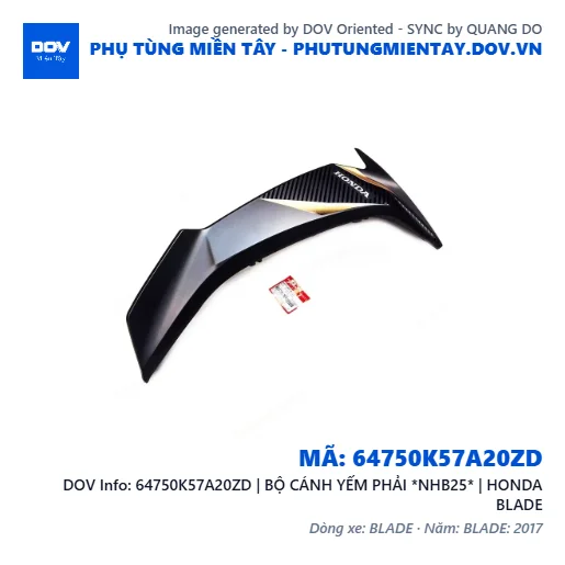 64750K57A20ZD | BỘ CÁNH YẾM PHẢI *NHB25* | HONDA BLADE — 64750K57A20ZD