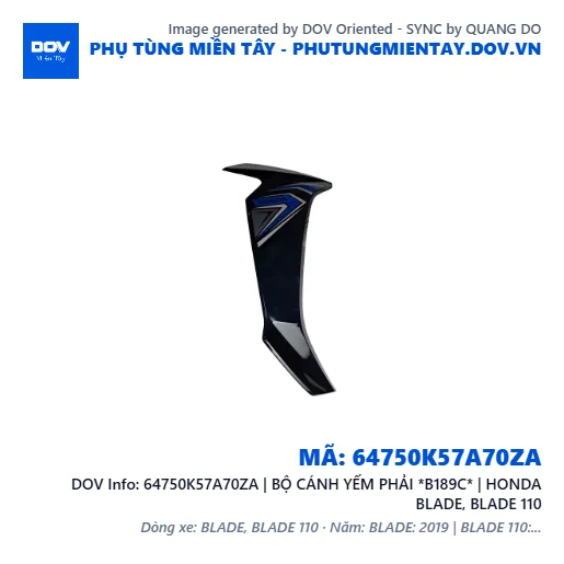 64750K57A70ZA | BỘ CÁNH YẾM PHẢI *B189C* | HONDA BLADE, BLADE 110 — 64750K57A70ZA