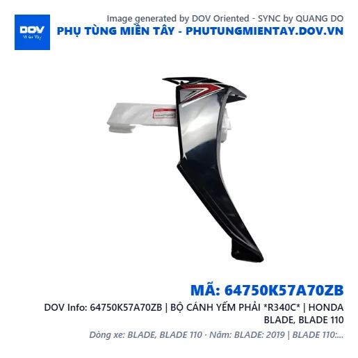64750K57A70ZB | BỘ CÁNH YẾM PHẢI *R340C* | HONDA BLADE, BLADE 110 — 64750K57A70ZB