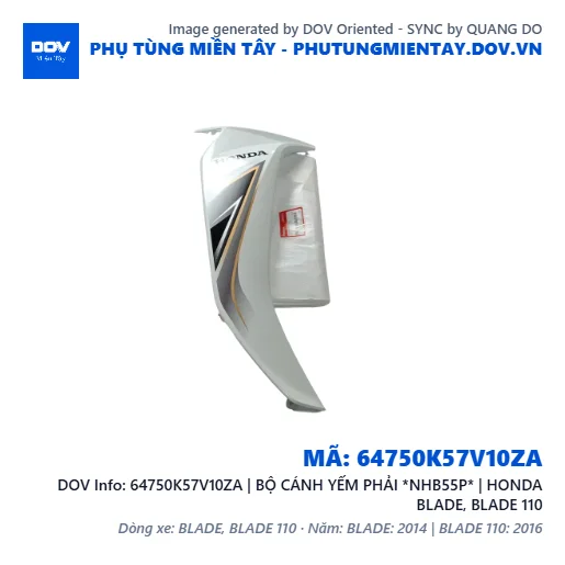 64750K57V10ZA | BỘ CÁNH YẾM PHẢI *NHB55P* | HONDA BLADE, BLADE 110 — 64750K57V10ZA